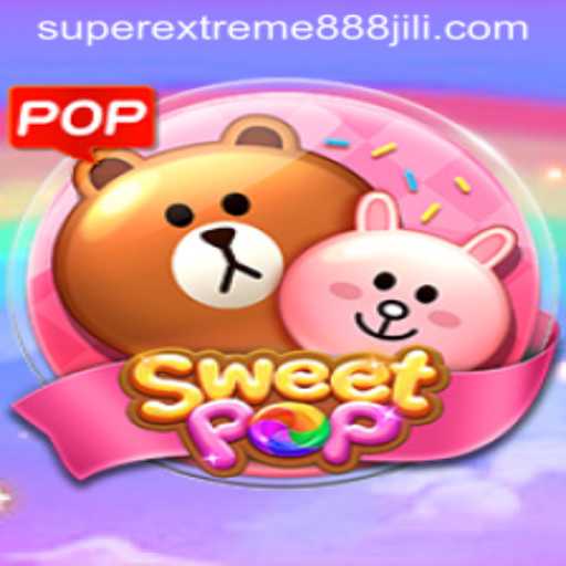 Experience the Thrills of SweetPOP with Super Extreme888